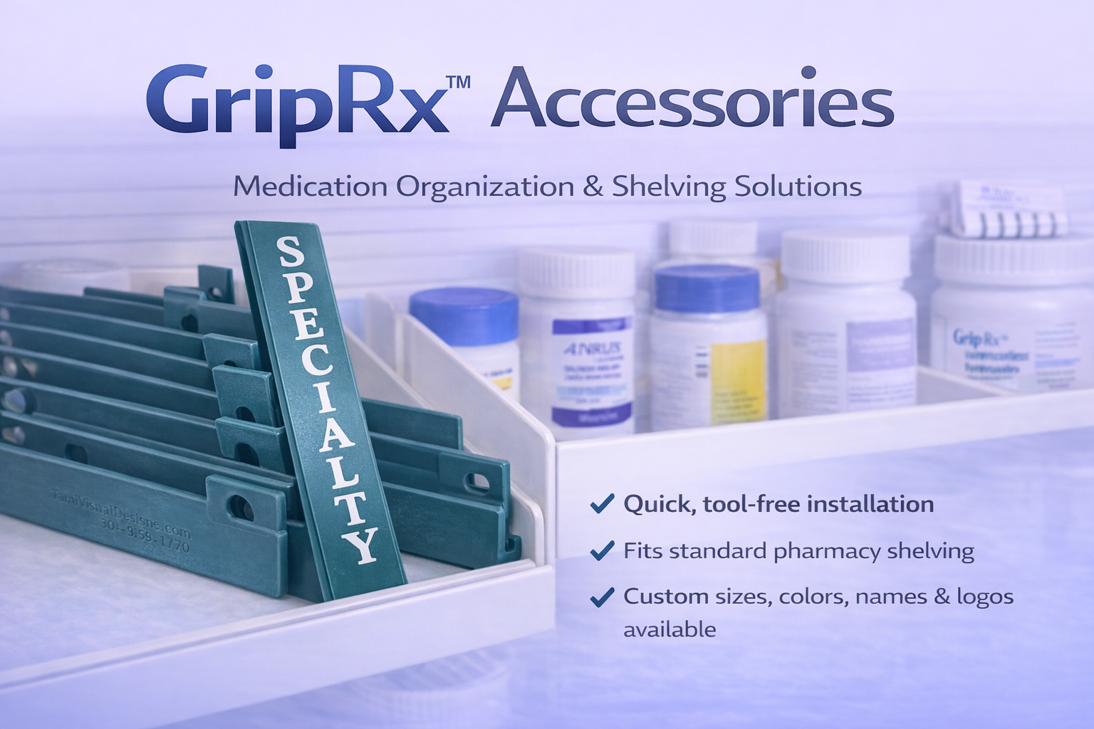GripRx™ Pharmacy Accessories
